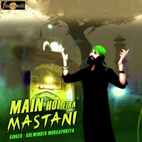 Main Hoi Fira Mastani