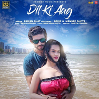 Dil Ki Aag