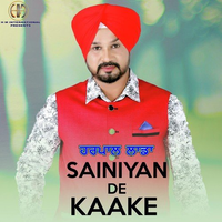 Sainiyan De Kaake