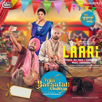 Laari (From Vekh Baraatan Challiyan Soundtrack)