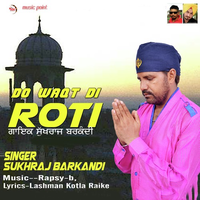Do Waqt Di Roti