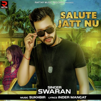 Salute Jatt Nu