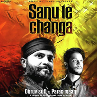 Sanu Te Changa