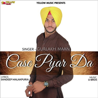 Case Pyar Da