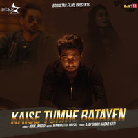 Kaise Tumhe Batayen