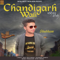 Chandigarh Wali