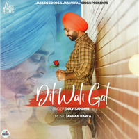 Dil Wali Gal