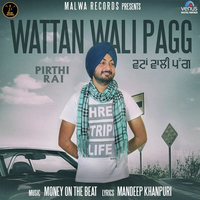Wattan Wali Pagg