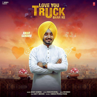 Love You Truck Bhar Ke Amar Sandhu Download Mp3 Song 2017 Mr Punjab Com