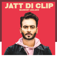 Jatt Di Clip (Original)