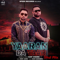 Yaaran Da Yaar Dhol Mix
