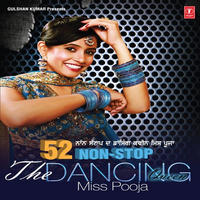 52 Non Stop The Dancing Queen Miss Pooja