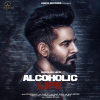 Alcoholic Life