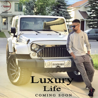 Luxury Life