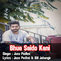 Bhua Saido Kani