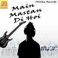 Main Mastan Di Hoi