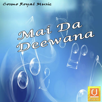 Mai Da Deewana