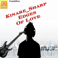 Kinare Sharp Edges Of Love