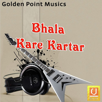 Bhala Kare Kartar