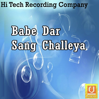 Babe Dar Sang Challeya