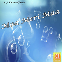 Maa Meri Maa