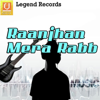 Raanjhan Mera Rabb