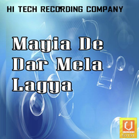 Mayia De Dar Mela Lagya