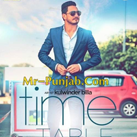 Time Table (Fast Dhol Mix) Ft Kulwinder Billa