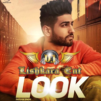 Look Ft Pavvan Singh