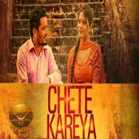 Chete Kareya Ft Manjit Sahota