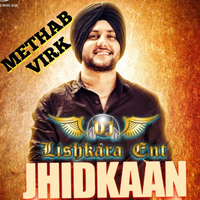 Jhidkaan Ft Mehtab Virk