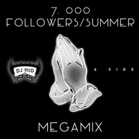 7,000 Followers Summer MegaMix