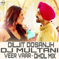 Veer Vaar Dhol Mix