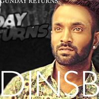 Gunday Returns Remix Ft Dilpreet Dhillon
