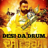 Desi Da Drum Ft Amrit Maan Dholmix