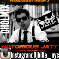 Notorious Jatt 2 Ft Randy J DHOLMIX