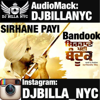 Sirhane Payi Bandook Ft Harvi Dholmix