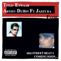 Etwaar Ft. Jazzy B (Remix)