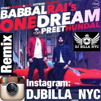One Dream Ft Babbal Rai REMIX
