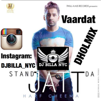 Vaardat Ft Harf Cheema DHOLMIX