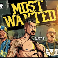 Most Wanted Ft Jazzy B Dhol Mix