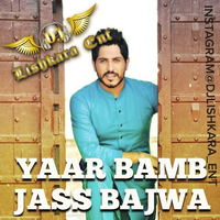 Yaar Bamb Ft Jass Bajwa (DHOLMIX)