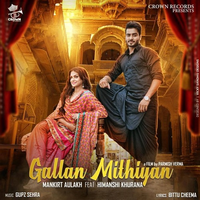 Gallan Mithiyan Ft Mankirt Remix