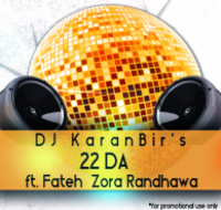 22 DA Ft. Zora Randhawa REMIX