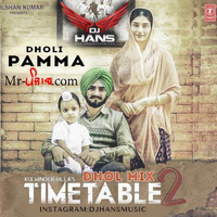 Time Table 2 Dhol Mix