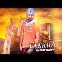 Tankha ft Ranjit Bawa (Dhol Mix)