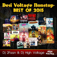 Desi Voltage Nonstop Best Of 2015