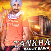 Tankha Ft Ranjit Bawa REMIX