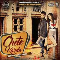Chete Karda Ft Resham Singh Anmol Remix