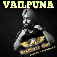 Vailpuna Ft Ammy Virk Remix